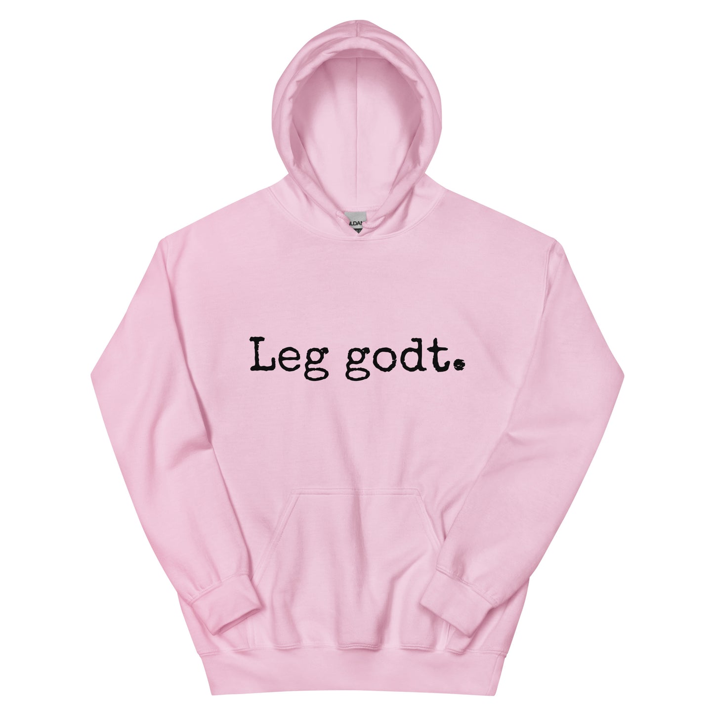 Leg Godt. Hoodie